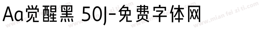 Aa觉醒黑 50J字体转换